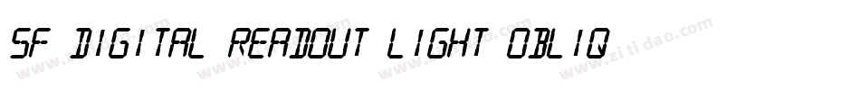 SF Digital Readout Light Oblique字体转换